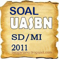 Soal UASBN SD MI 2011