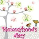 Mommyhood's Diary