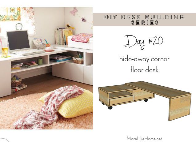 More Like Home Diy Desk Series 20 Hideaway Corner Floor Desk