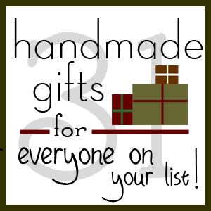 http://www.morelikehome.net/2013/09/31-days-handmade-gifts-for-everyone-on.html