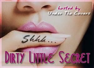 Dirty Little Secret #2