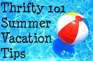 Summer Vacation Tips